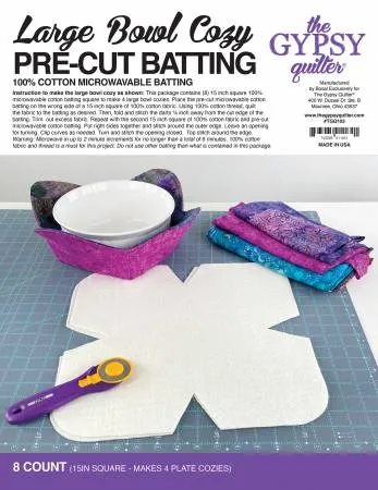 Large Bowl Cozy Pre Cut Batting 8ct -- The Gypsy Quilter