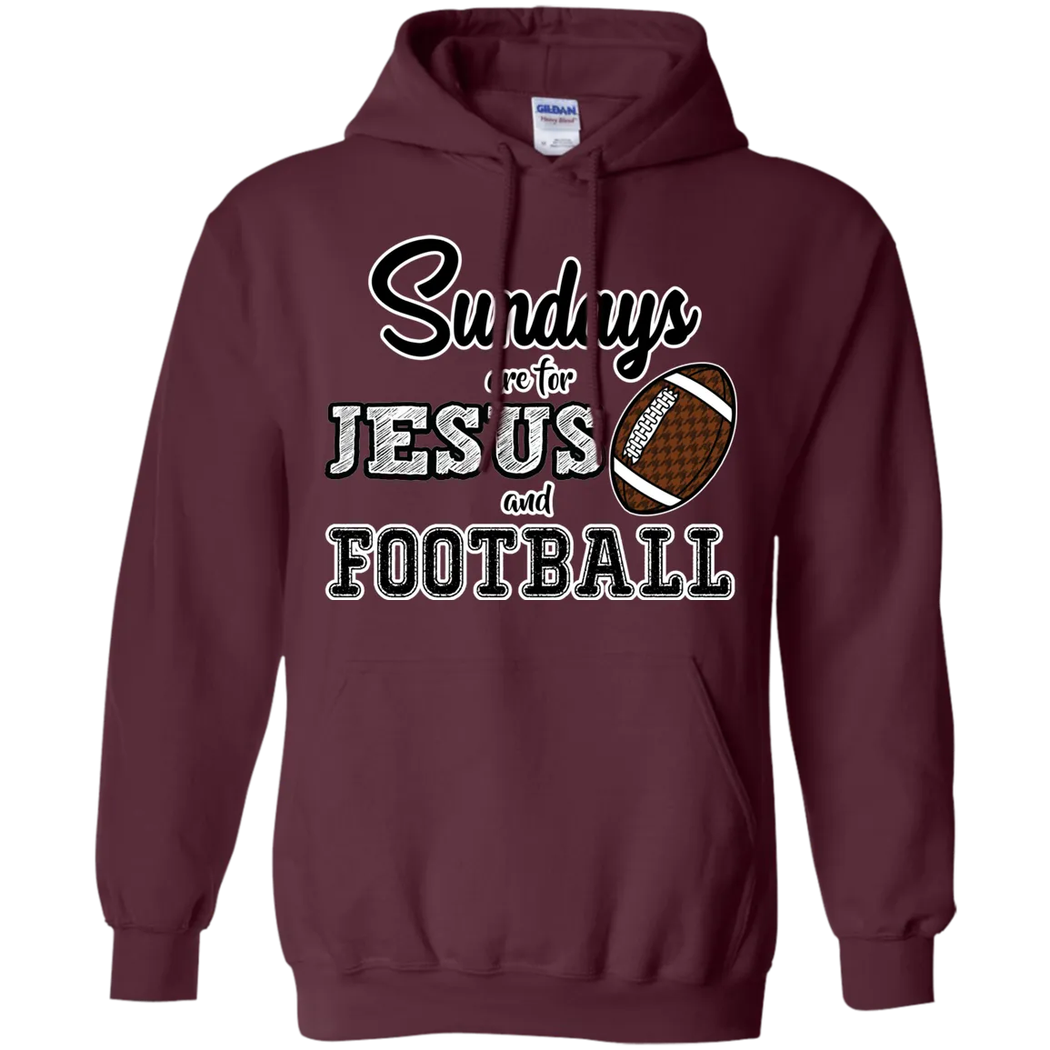 Sundays are for Jesus and Football Hoodie