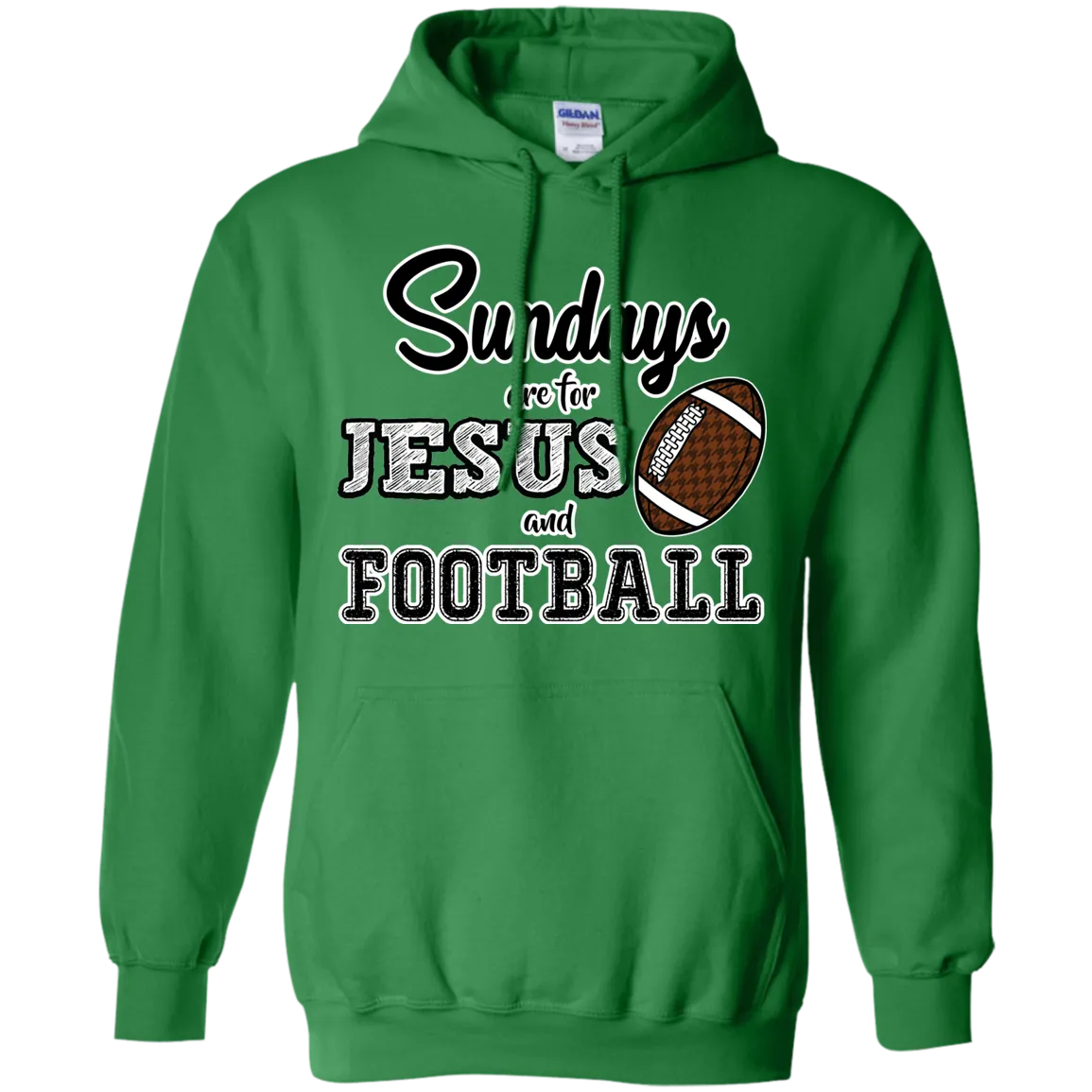 Sundays are for Jesus and Football Hoodie