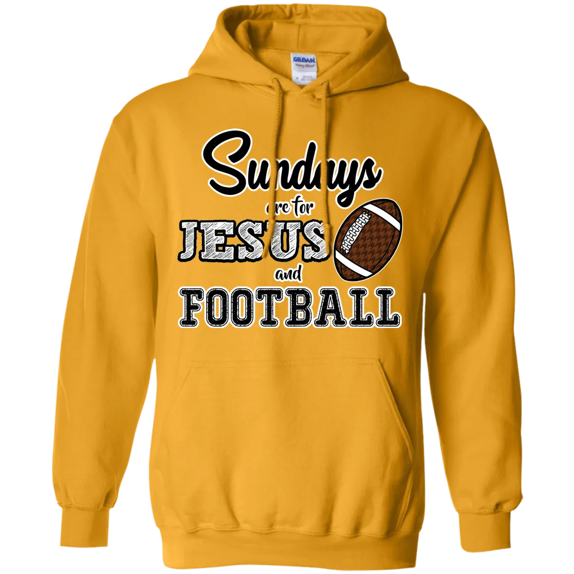 Sundays are for Jesus and Football Hoodie