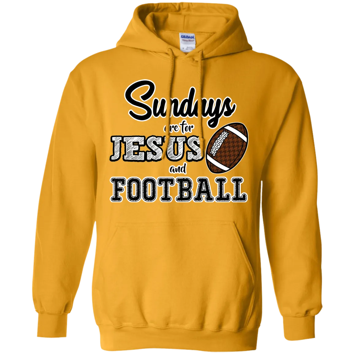Sundays are for Jesus and Football Hoodie