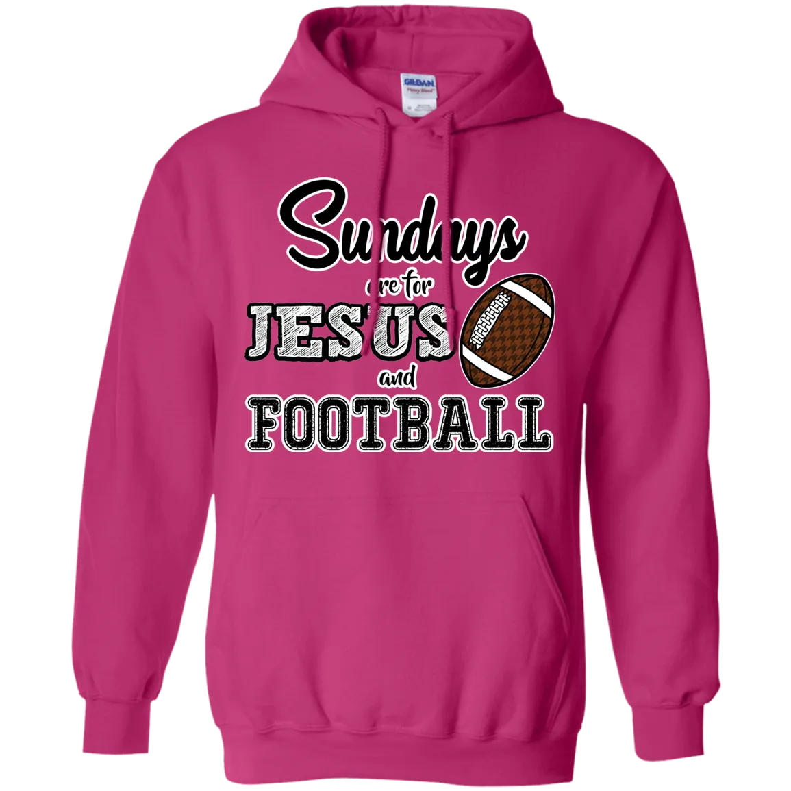 Sundays are for Jesus and Football Hoodie