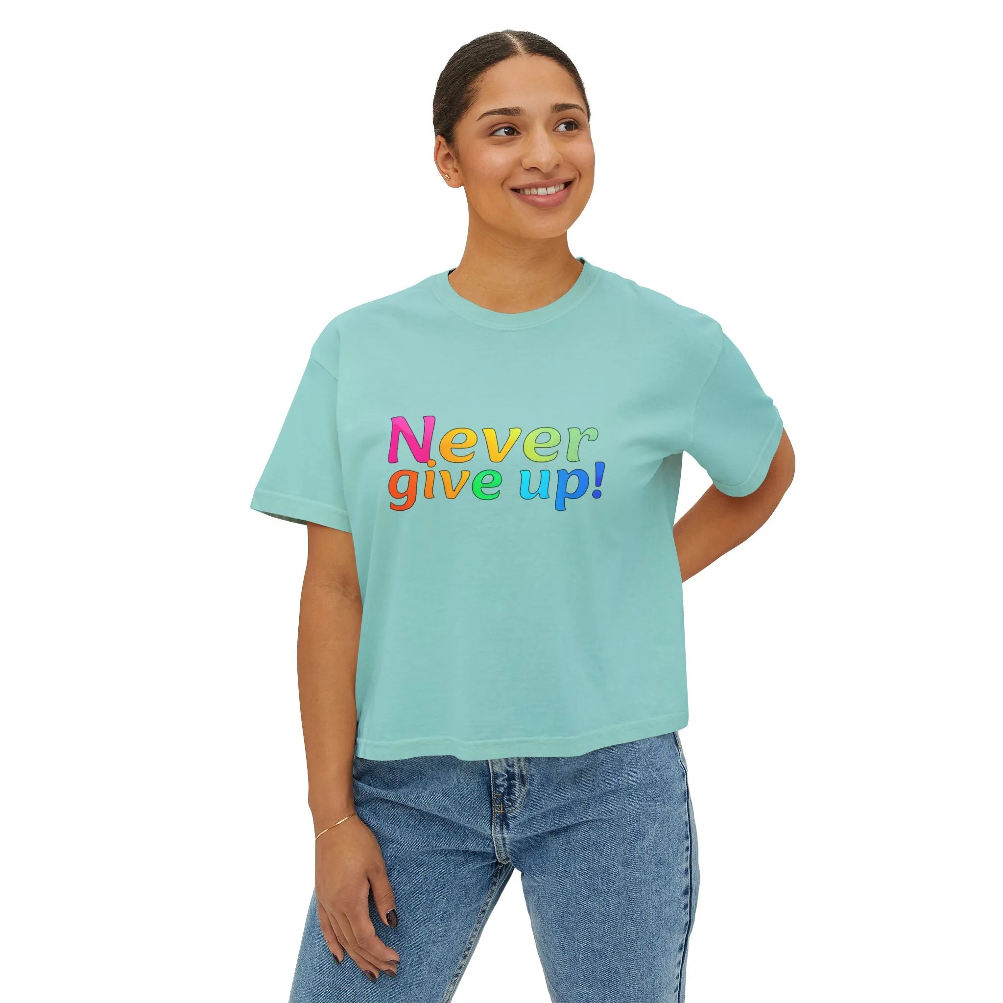 Womens Boxy Tee - 'Never Give Up' Design
