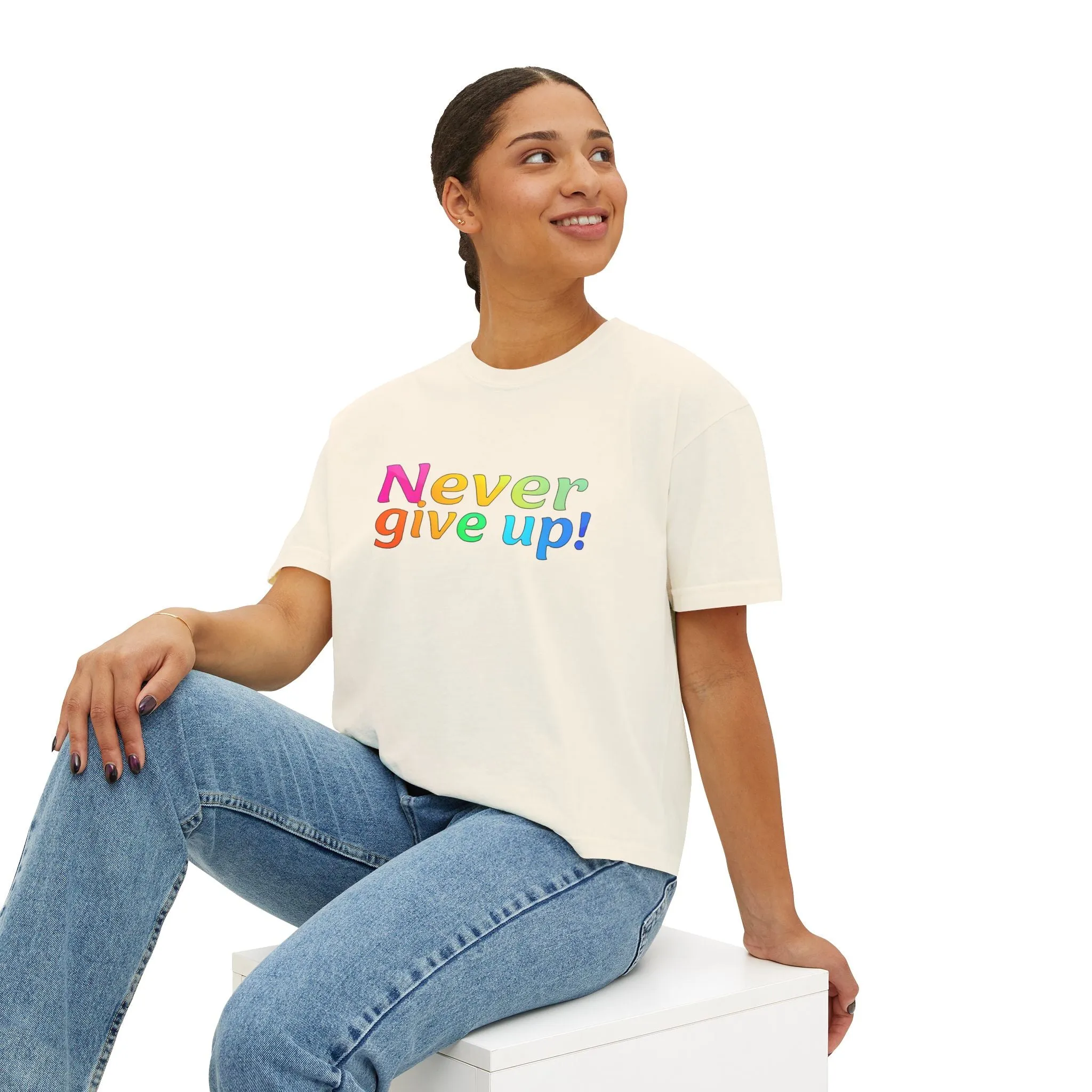 Womens Boxy Tee - 'Never Give Up' Design